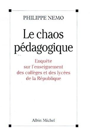 Le chaos pédagogique