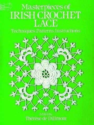 Masterpieces of Irish crochet lace