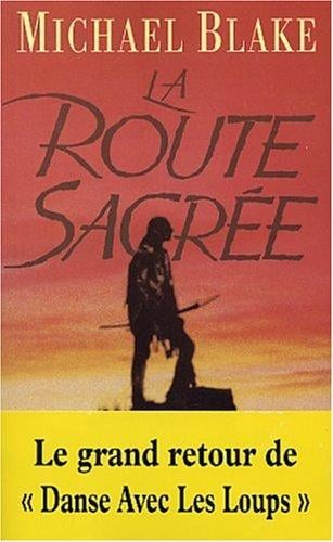 La route sacrée