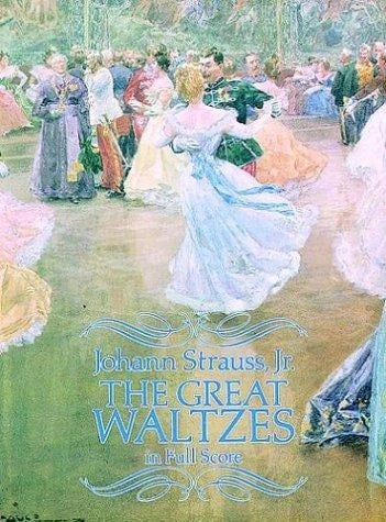 The Great Waltzes in Full Score