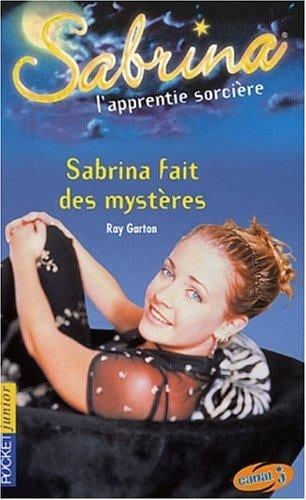 Sabrina fait des mystères