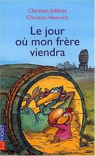 Le jour où mon frère viendra