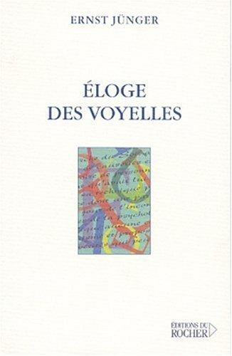 Eloge des voyelles