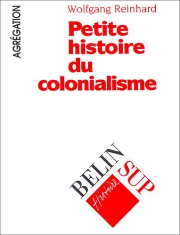 Petite histoire du colonialisme