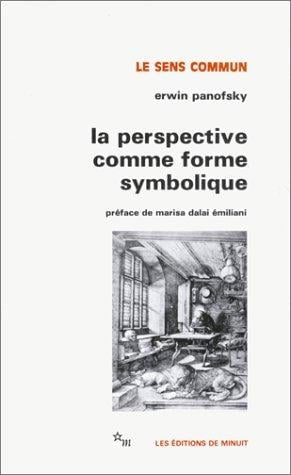 La perspective comme forme symbolique et autres essais