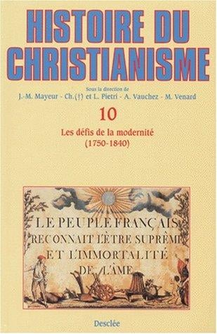 Histoire du christianisme des origines à nos jours