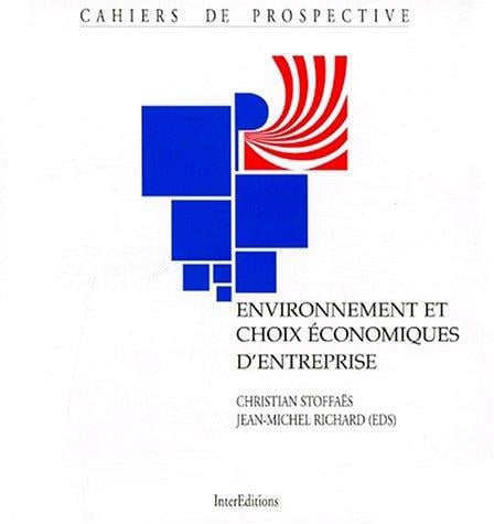 Environnement et choix économiques d'entreprise