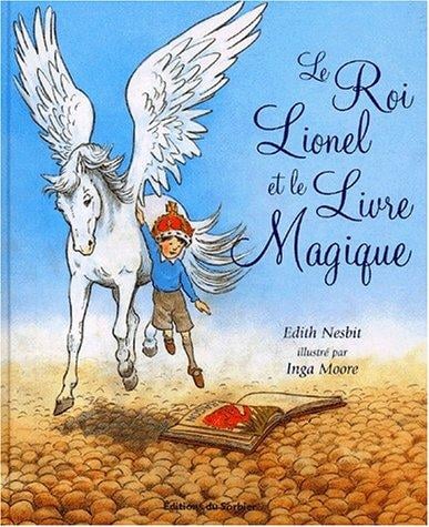 Le Roi Lionel et le Livre magique