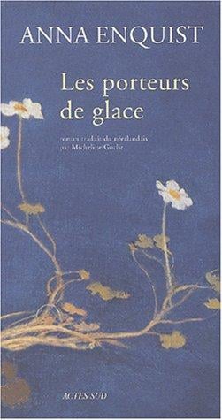 Les Porteurs de glace