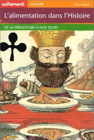 L'Alimentation dans l'histoire