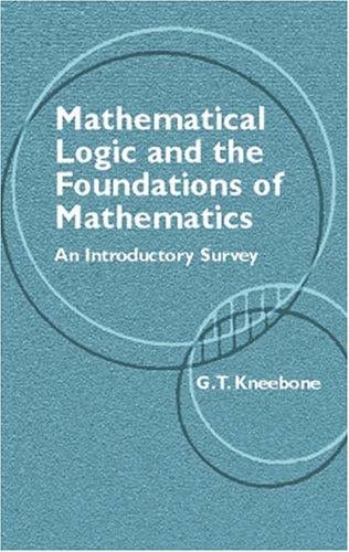 Mathematical logic and the foundations of mathematics
