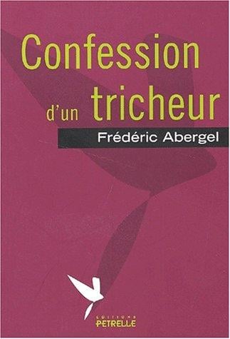 Confession d'un tricheur