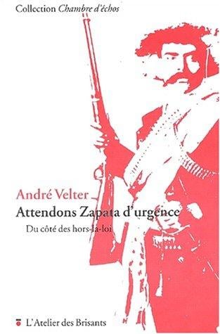 Attendons zapata d'urgence