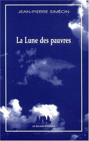 La lune des pauvres