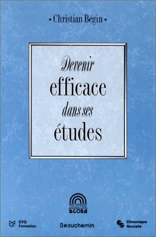 Devenir efficace dans ses études