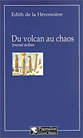 Du volcan au chaos