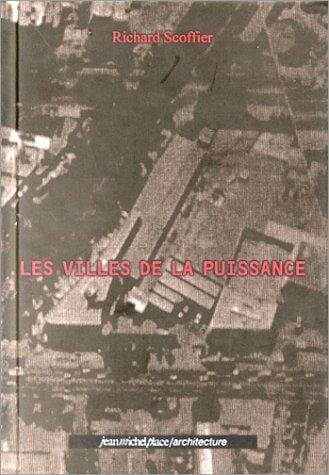 Les villes de la puissance