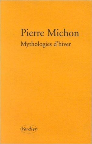 Mythologies D'Hiver