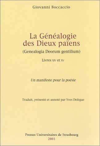 La Généalogie des Dieux païens - Genealogia Deorum Gentilium, livres 14 et 15