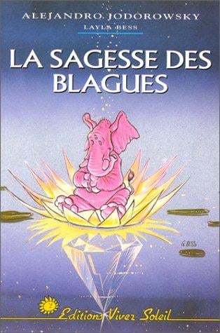 La Sagesse des blagues