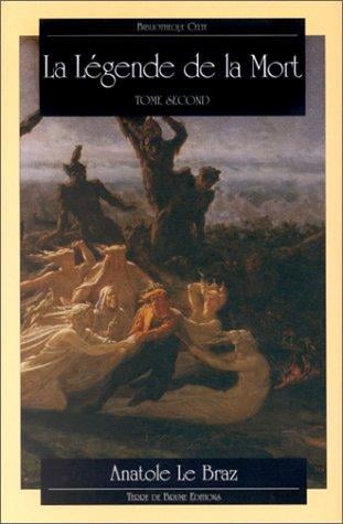 LA LEGENDE DE LA MORT