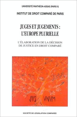Juges et jugements: l'Europe plurielle