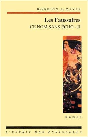 Ce nom sans écho, tome 2