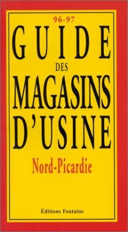 Guide des magasins d'usine Nord-Picardie