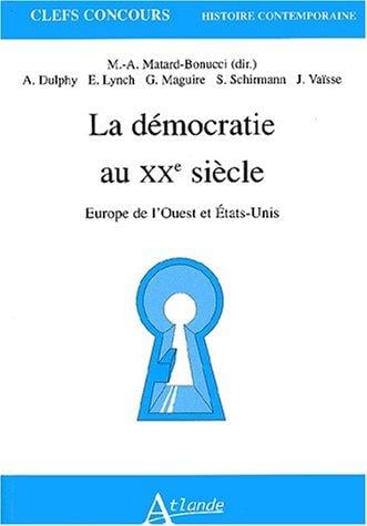 La démocratie au XXe siècle