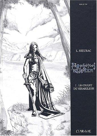 Les Prophéties Elween, tome 1