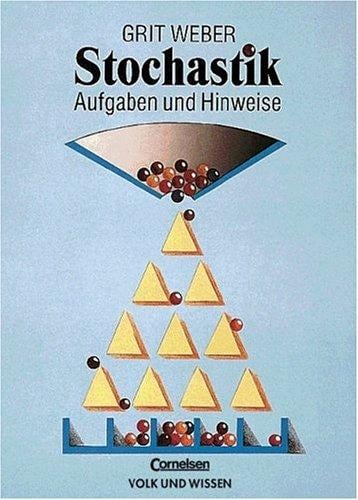 Stochastik. Aufgaben und Hinweise. RSR. Ein Zusatzheft für Schüler der Klassen 9 und 10.