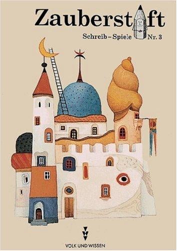 Zauberstift, neue Rechtschreibung, Nr.3, Für Kinder ab 9 Jahren, Schlossgeschichten