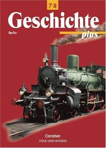 Geschichte plus, Lehrbuch, Ausgabe Berlin