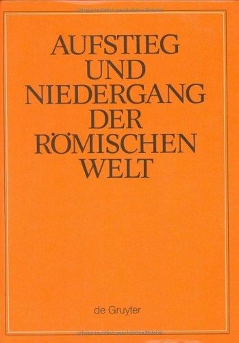 Aufstieg und Niedergang der römischen Welt