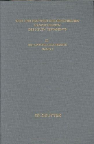 Text Und Textwert Der Griechischen Handschriften Des Neuen Testaments