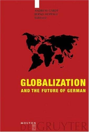 Globalization and the future of German