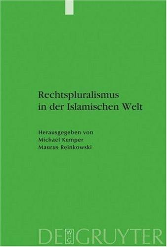 Rechtspluralismus in der Islamischen Welt