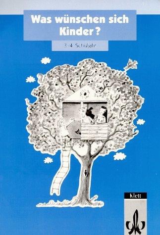 Was wünschen sich Kinder? 3./4. Schuljahr Arbeitsheft. Gedichte.