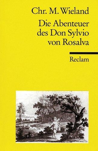 Die Abenteuer des Don Sylvio von Rosalva