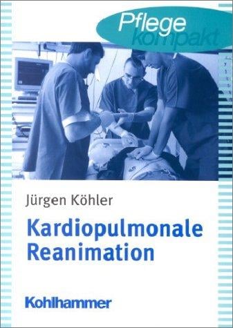 Kardiopulmonale Reanimation