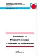 Steuerrecht in Pflegeeinrichtungen. Unrühmliche Geschichten