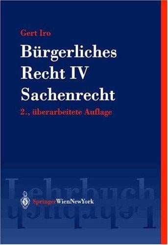 Bürgerliches Recht IV. Sachenrecht