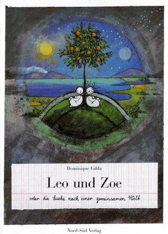 Leo und Zoe oder die Suche nach einer gemeinsamen Welt