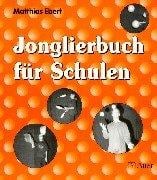 Jonglierbuch für Schulen.