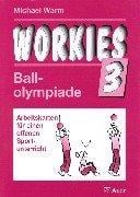 Workies, Bd.3, Ballolympiade