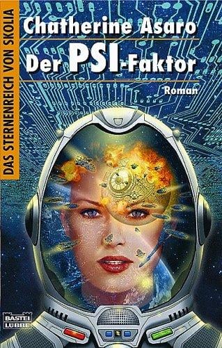 Das Sternenreich von Skolia 01. Der PSI- Faktor