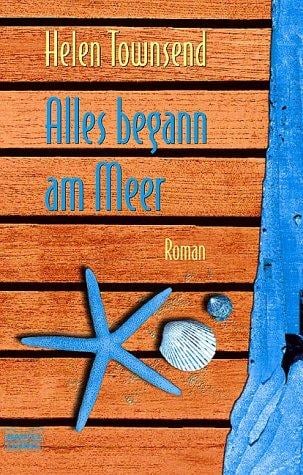 Alles begann am Meer