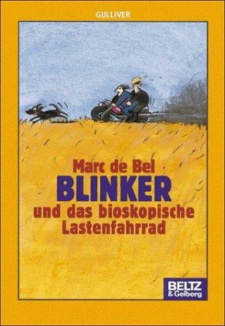Blinker und das bioskopische Lastenfahrrad
