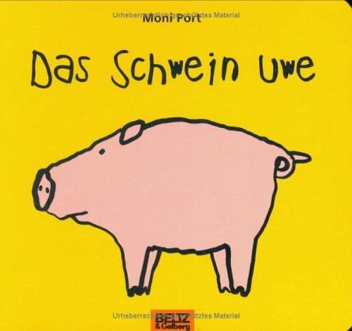 Das Schwein Uwe