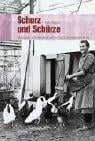 Schurz und Schürze. Kleidung als Medium der Geschlechterkonstruktion
